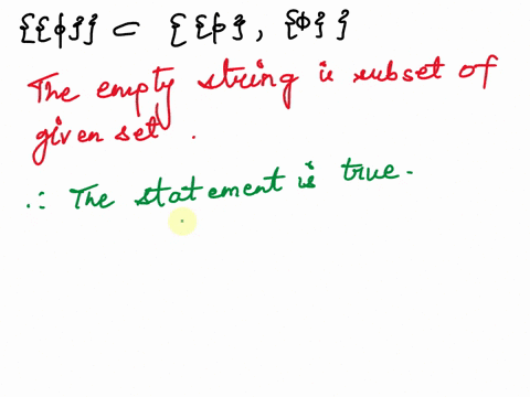 a-which-of-the-following-statements-are-true-briefly-justify-your-answer-one-liner-0-b-what-is-the-cardinality-of-the-set-c-write-the-power-set-of-a-a-90597