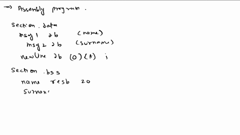 write-an-assembly-language-program-that-asks-the-user-to-enter-hisher-name-andsurname-through-the-keyboard-the-program-displays-the-name-followed-by-surname-at-thecenter-of-the-screen-in-a-f-88214