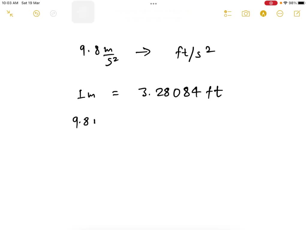 SOLVED Convert 9 80 M s2 To Feet Per Second Squared ft s2 