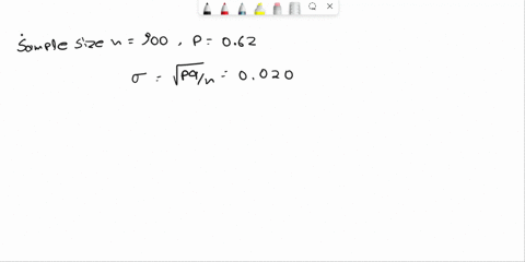 ndom-sample-of-size-900-nine-hundreds-is-tken-from-population-bich-the-proportion-with-the-characteristic-of-interest-i-p-e-062-find-the-probability-p-057p-067-for-targe-samples-the-proporti-29394