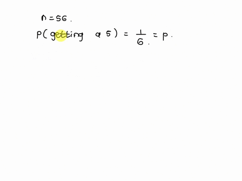 approximate-the-probability-that-in-56-tosses-of-a-fair-dieexactly-9-fives-will-be-obtainedexpress-the-probability-as-a-decimal-rounded-to-the-nearest-thousandth-92284