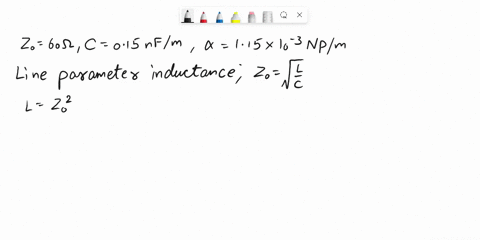 a-60-ohm-distortionless-transmission-line-has-a-capacitance-of-015nfm-the-attenuation-of-the-line-11510-3-npm-calculate-i-the-line-parameter-resistance-inductance-and-conductance-per-meter-o-18355
