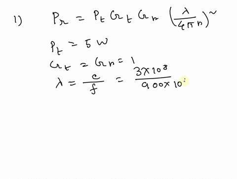 show-work-q1-points-10-consider-an-antenna-transmitting-a-power-of-5-w-at-900-mhz-calculate-the-received-power-at-a-distance-of-2-km-assume-that-the-propagation-is-taking-place-in-free-space-81923