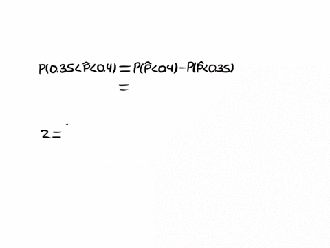 if-it-is-appropriate-to-do-so-use-the-normal-approximation-to-the-p-p-distribution-to-calculate-the-indicated-probability-n120p0364n120p0364-p035-p-040p035-p-040-95273