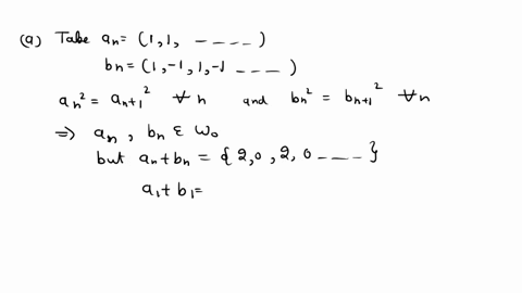 v-denote-the-vector-space-of-all-infinite-sequences-an-_-n1-of-real-numbers-2-let-determine-if-the-following-are-subspaces-of-v-_-prove-or-disprove_-a-wo-the-set-of-all-sequences-an-_-in-v-t-91672