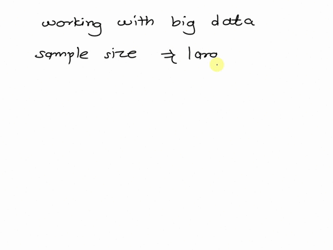 true-or-false-when-working-with-big-data-a-sample-size-is-significantly-large-if-the-variability-virtually-disappears-a-true-b-false-64609