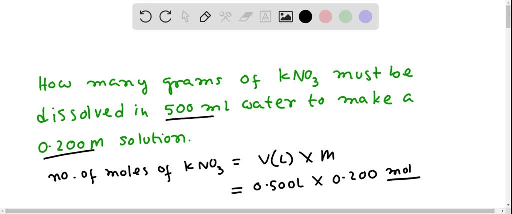 SOLVED: How many grams of KNO3 must be dissolved in 500 mL of water to ...