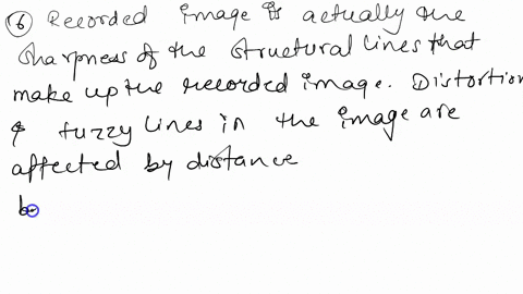 6-describe-two-examples-of-how-the-recorded-detail-of-an-image-can-be-influenced-by-distance-why-does-beam-divergence-affect-penumbra-3-points-7-describe-at-least-two-things-a-radiographer-c-26987