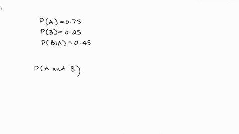 let-a-and-b-be-events-with-pa-075pb-025and-pbia-045-find-pa-and-b-enter-your-answer-as-a-decimal-number-to-4-decimal-places-85107