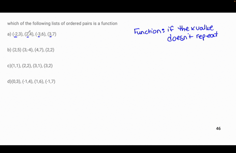 which-of-the-following-lists-of-ordered-pairs-is-a-function-a-23-24-36-37-b-25-3-4-47-22-c11-22-31-32-d03-14-16-17-43849