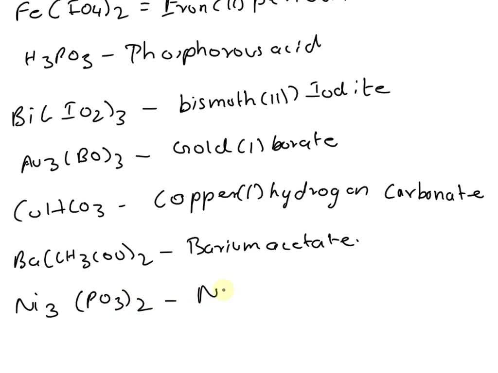 SOLVED: Tin (IV) Dichromate Monohydrate Sn Bismuth (V) Bromate ...