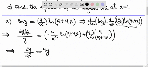 point-all-parts-of-this-problem-refer-to-the-function-below-y-9-4x4x-a-use-logarithmic-differentiation-to-find-dy-dx-dy-dx-b-find-the-slope-of-the-tangent-line-at-x-1-slope-find-the-equation-39028