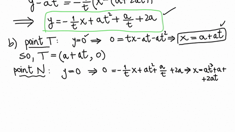 question-2-a-point-p-on-the-parabola-x-a24-a-y-has-coordinates-xa2-a-t-quad-ya-t2-a-find-the-equations-of-the-tangent-and-the-normal-to-the-parabola-at-p-b-if-the-tangent-and-normal-cut-the-x-axis-a-2