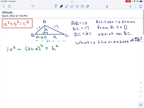 heres-a-little-pt-in-action-draw-triangle-abc-where-ab-10-ac-17-and-bc-21-note-triangle-abc-is-certainly-not-a-right-triangle-let-the-altitude-ad-be-draw-perpendicular-to-bc-with-point-d-on-76998
