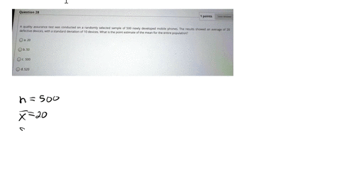 question-28-points-save-answer-quality-assurance-test-was-conducted-on-randomly-selected-sample-of-500-newly-developed-mobile-phones-the-results-showed-an-defective-devices-with-average-of-2-97487