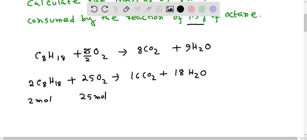 SOLVED: A major component of gasoline is octane C 8 H 18 . When octane ...