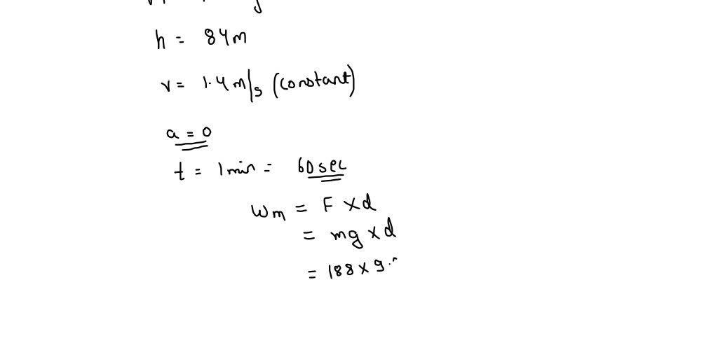 SOLVED: Q6.14: An electric motor lifts a 188 kg object 84 m vertically ...