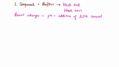 1what-are-the-two-components-that-normally-make-up-a-buffer-how-do-buffers-work-2what-is-the-ph-scale-determined-by-how-is-the-scale-organized-lower-values-mean-what-about-a-solution-higher-48376
