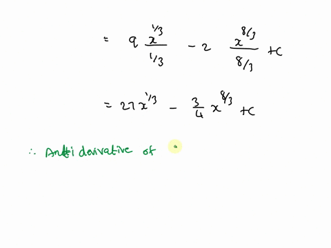 find-the-most-general-antiderivative-of-the-function-check-your-answer-by-differentiation-use-c-for-the-constant-of-the-antiderivative-gx-9x23-2x53-08099