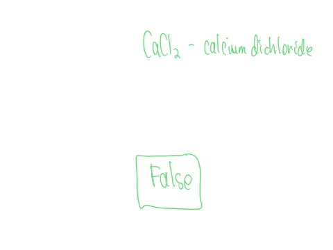 the-the-name-of-mathrmcacl_2-is-calcium-dichloride-true-false-3