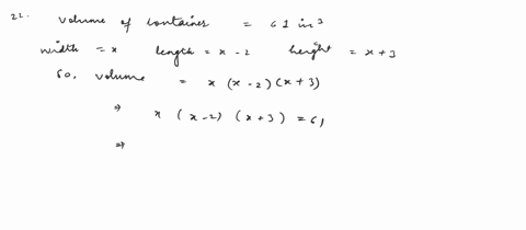 for-exercises-22-25-write-an-equation-t0-model-each-situation-then-solve-each-equation-by-graphing-22-the-volume-vofa-container-is-61-in-the-width-the-length-and-the-height-are-xx-2andx-resp-02667