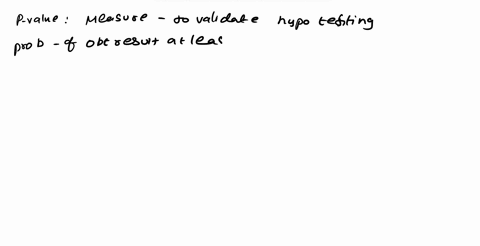 the-pvalue-of-a-sample-is-the-probability-of-seeing-a-sample-with-a-at-most-as-much-evidence-in-favor-of-the-alternative-hypothesis-as-the-sample-actually-observed-b-at-most-as-much-evidence-66965