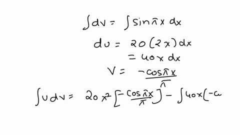 evaluate-the-integral-zox-sinrx-dx-step-to-use-the-integration-by-parts-formula-u-dv-uv-v-du-we-must-choose-one-part-of-20x2-sinnx-dx-to-be-u-with-the-rest-becoming-dv-since-the-goal-is-to-p-93152