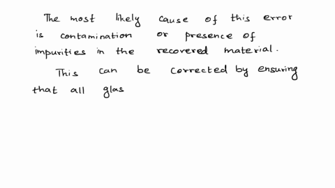 post-lab-questions-1-a-student-completed-the-experiment-but-found-that-the-total-amount-of-material-recovered-weighed-more-than-the-original-sample-what-is-the-most-likely-cause-of-this-erro-42573