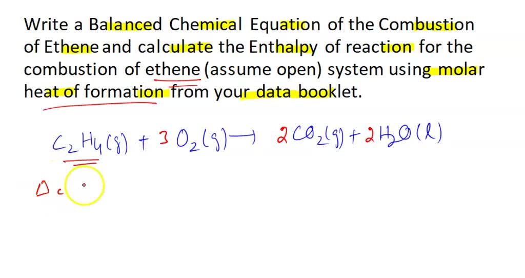 SOLVED a Write a Balanced Chemical Equation of the Combustion of