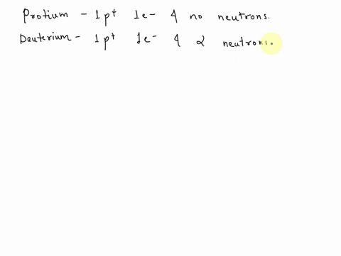 each-atom-of-protium-has-one-proton-no-neutrons-and-one-electron-each-atom-of-deuterium-has-one-proton-two-neutrons-and-one-electron-are-these-the-ame-or-different-elements-why-16756