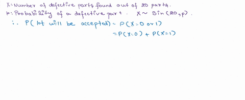 industrial-quality-control-programs-often-include-inspection-of-incoming-materials-from-suppliers-if-parts-are-purchased-in-large-lots-typical-plan-might-be-to-select-20-parts-at-random-from-09423
