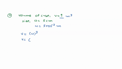 a-the-volume-of-a-cube-of-side-5-cm-is-equal-to-m3-b-the-surface-area-of-a-solid-cylinder-of-radius-50-cm-and-height-300-cm-is-equal-tomm2