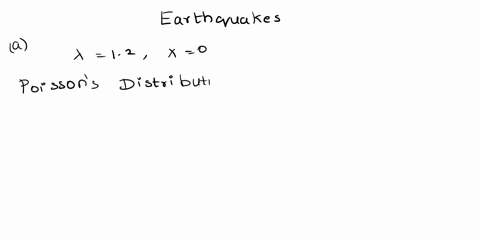 the-average-number-of-earthquakes-per-year-for-this-particular-town-to-experience-is-12-earthquakes-per-year-a-what-is-the-probability-that-no-earthquakes-will-occur-in-a-given-year-b-what-i-91905