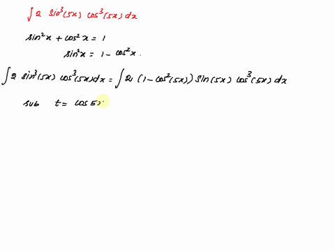 evaluate-the-integral-2-sin-3-5x-cos-35x-dx-cos-sx-cos-5x-2-sin-sxcos-5x-dx-c-10-15-89495