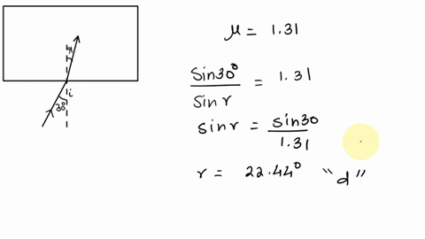 1-what-is-the-angle-of-refraction-of-light-as-a-beam-of-parallel-light-enters-a-block-of-ice-at-angle-of-incidence-of-30-the-index-of-refraction-of-ice-is-131-and-that-of-air-is-10-a-45-b-30-65189