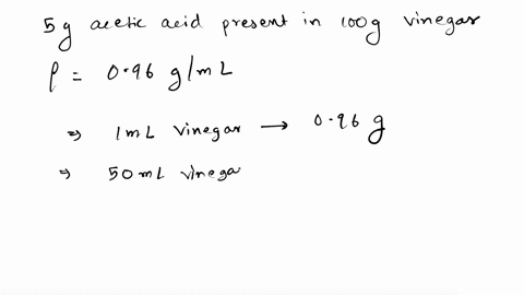 3-how-many-moles-of-acetic-acid-are-present-in-50-ml-of-5-vinegar-solution-hc2h302-60-gmole-density-1-gml-80265