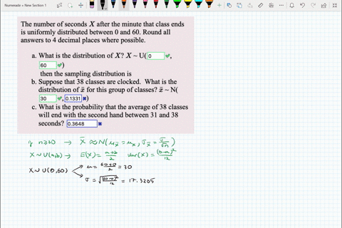 the-number-of-seconds-x-after-the-minute-that-class-ends-is-uniformly-distributed-between-0-and-60-round-all-answers-to-4-decimal-places-where-possible-what-is-the-distribution-of-x-x-u-0-60-30893