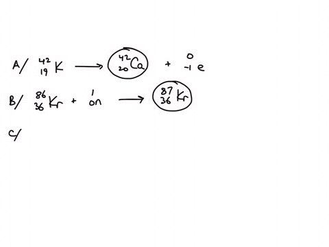 complete-each-of-the-following-nuclear-equations-part-a-4219-k-01e-express-your-answer-as-a-nuclear-symbol-part-b-8636-kr10-n-express-your-answer-as-a-nuclear-symbol-part-c-14156-ba14157-la-02117