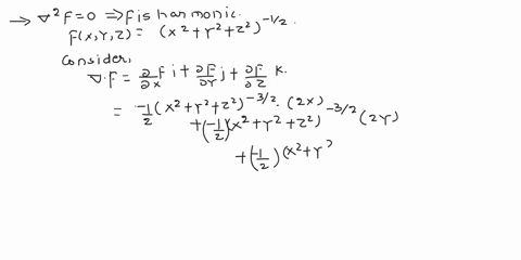 b-any-scalar-function-for-which-v2f-0-laplace-equation-is-said-to-be-harmonic-show-whether-f-xyz-x2y2-12-is-harmonic-52813