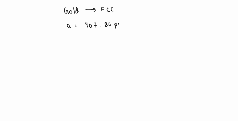 gold-crystallizes-with-a-face-centered-cubic-unit-cell-with-an-edge-length-of-40786-mathrmpm-calcu-2-98993