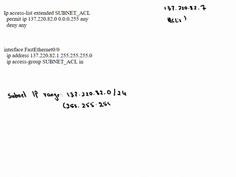 limit-host-137220827-to-only-access-destinations-on-its-own-subnet-this-host-should-also-not-be-accessible-from-outside-its-own-subnet-place-the-acl-on-the-appropriate-router-ports-22551