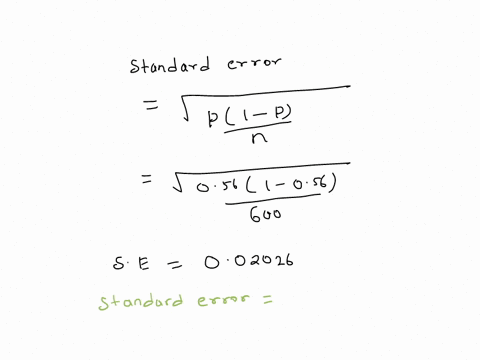 consider-the-following-hypothesis-test-h0-p-05-ha-p-05-a-sample-of-600-provided-a-sample-proportion-of-056-a-determine-the-standard-error-of-the-proportion-round-your-answer-to-five-decimal-78667