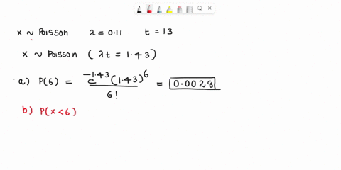 random-variable-follows-poisson-process-with-the-given-value-of-and-assuming-011-and-t-13-compute-the-following-p3sxs-09599