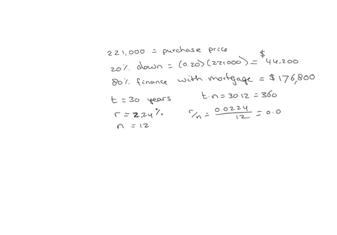 you-purchase-home-for-221000-you-make-a-down-payment-of-20-and-finance-the-remaining-amount-with-a-30-year-mortgage-having-an-annual-percentage-rate-of-224-compounded-monthly-how-much-total-80301