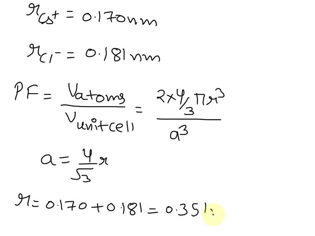 SOLVED the atomic packing factor for cesium chloride assuming