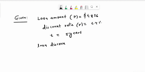 a-5-year-loan-has-a-maturity-value-of-4836-and-an-annual-simple-discount-rate-of-64-what-is-the-loans-discount-round-your-answer-to-the-nearest-dollar-63392