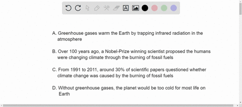 which-statement-is-not-true-about-greenhouse-gases-and-climate-change-greenhouse-gases-warm-the-earth-by-trapping-infrared-radiation-in-the-atmosphere-over-100-years-agoa-nobel-prize-winning-30167