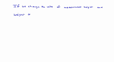 suppose-the-correlation-coefficient-between-height-as-measured-in-feet-versus-weight-as-measured-in-pounds-is-040-what-is-the-correlation-coefficient-of-height-measured-in-inches-versus-weig-88998