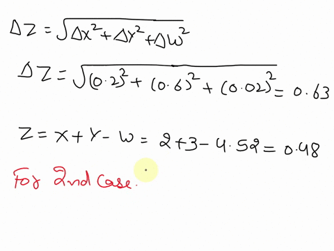 consider-the-following-measurements-w-452-002-cm-x-20-02-cm-y-30-06-cm-calculate-the-measured-quantity-z-and-its-uncertainty-dz-for-each-of-the-following-cases-z-x-y-w-z-xyw-z-x3-55678