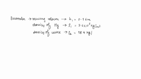 torricellis-barometer-used-mercury-of-density-36103-kgm3-up-to-a-height-076-m-pascal-duplicated-it-using-a-french-wine-of-density-984-kgm3-determine-the-height-of-wine-coloumn-for-normal-atm-pressur-2
